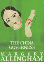 The China Governess - Margery Allingham