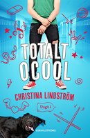 Totalt ocool - Christina Lindström