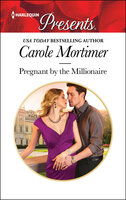 Pregnant by the Millionaire - Carole Mortimer