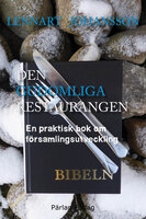 Den gudomliga restaurangen - Lennart Johansson