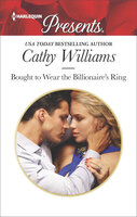 Bought to Wear the Billionaire's Ring - Cathy Williams