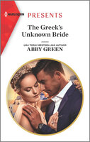 The Greek's Unknown Bride - Abby Green