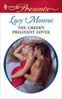 The Greek's Pregnant Lover - Lucy Monroe
