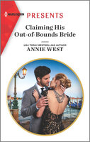 Claiming His Out-of-Bounds Bride - Annie West