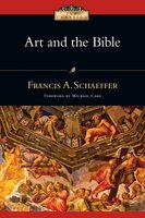 Art and the Bible - Francis A. Schaeffer