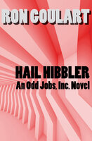 Hail Hibbler - Ron Goulart