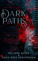 Dark Paths - Bellora Quinn, Sadie Rose Bermingham