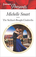 The Sicilian's Bought Cinderella - Michelle Smart