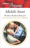 Wedded, Bedded, Betrayed - Michelle Smart