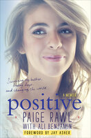 Positive: A Memoir - Paige Rawl, Ali Benjamin